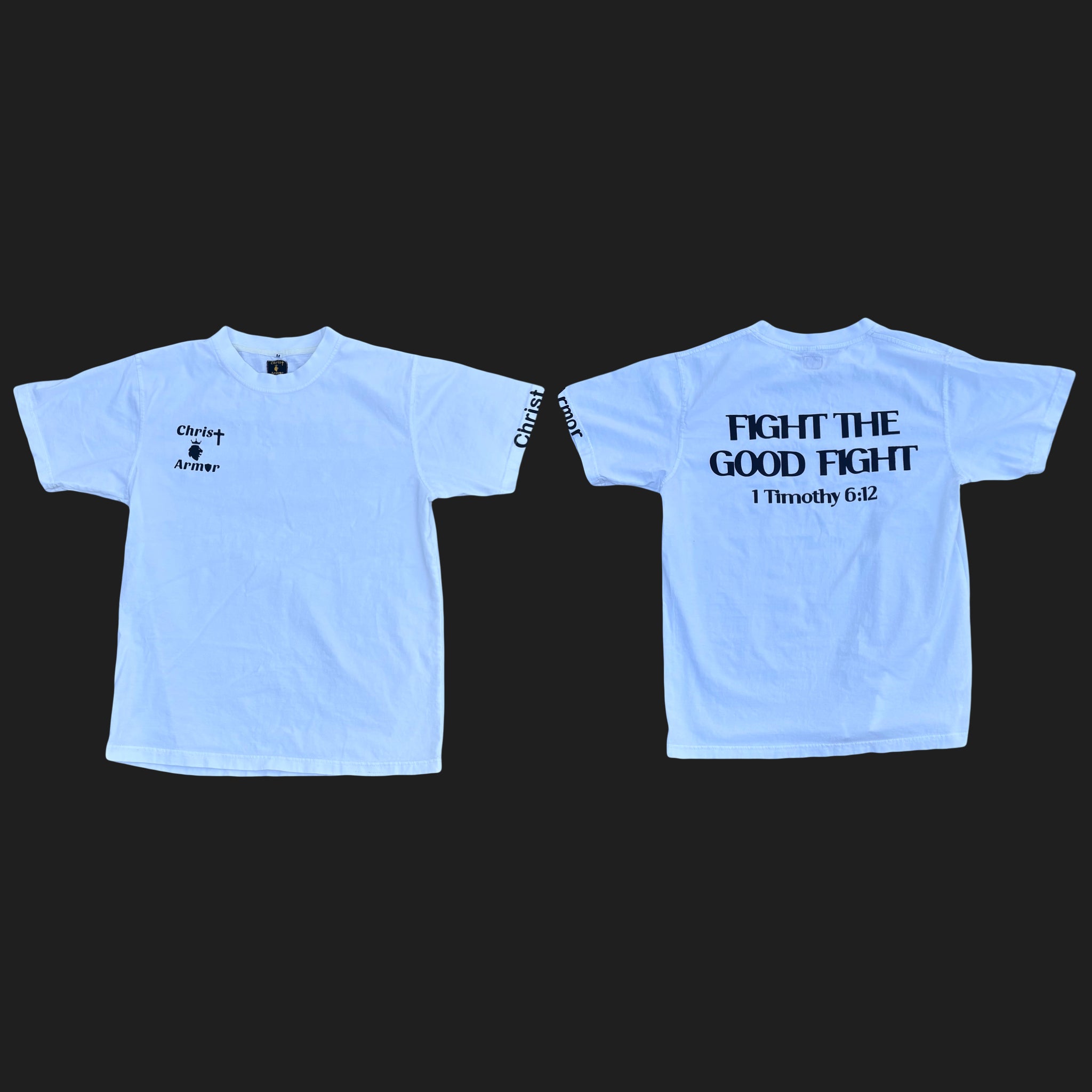 Fight the Good Fight Tee — Preorder